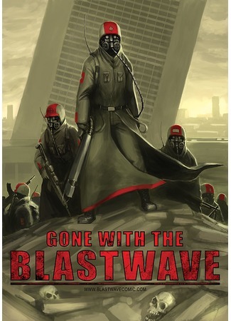 манга Gone with the Blastwave (Унесённые взрывом) 05.09.21