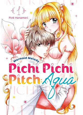 манга Mermaid Melody: Pichi Pichi Pitch: Aqua (Мелодия Русалки: Аква) 18.12.23